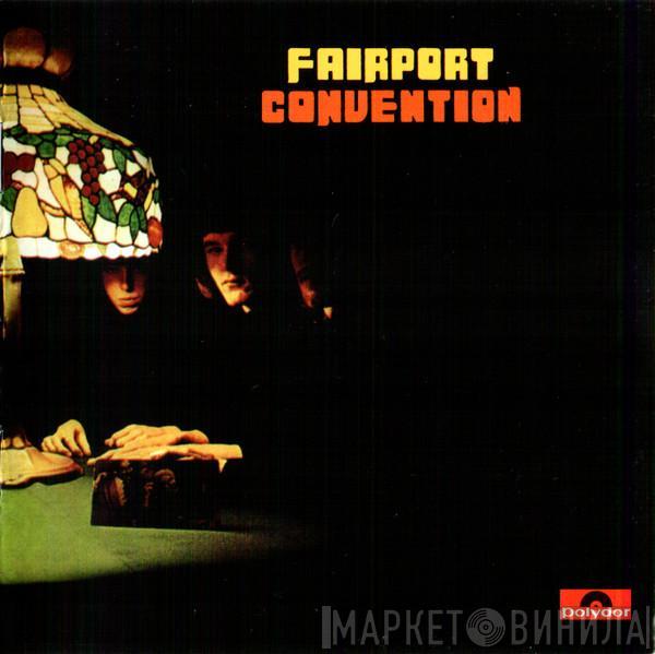  Fairport Convention  - Fairport Convention