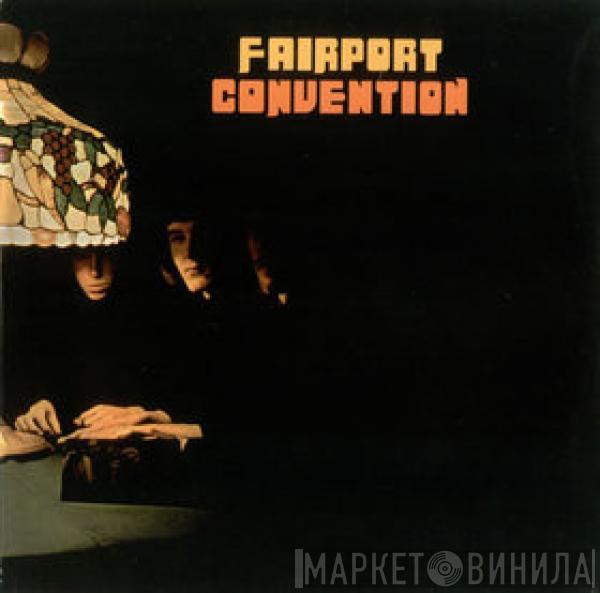 Fairport Convention - Fairport Convention