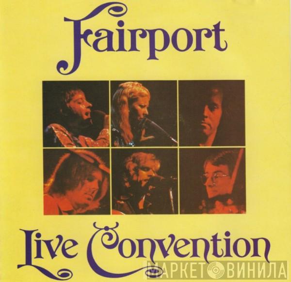 Fairport Convention - Fairport Live Convention ‎