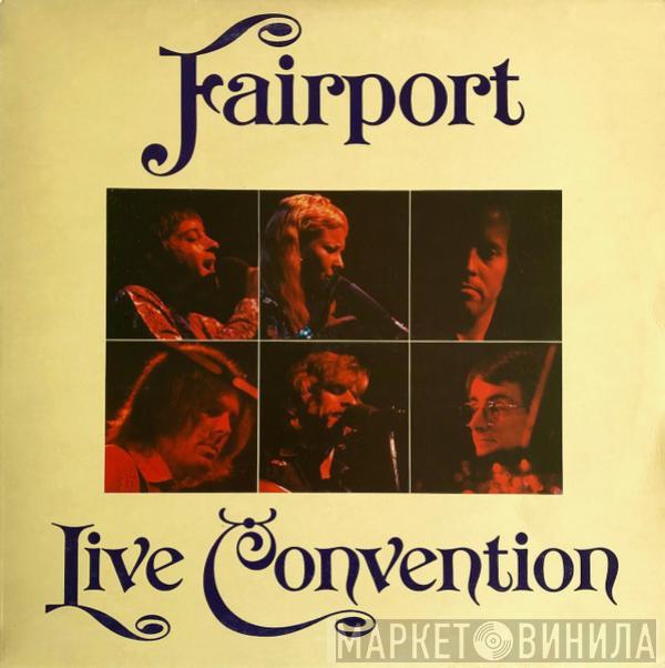 Fairport Convention - Fairport Live Convention