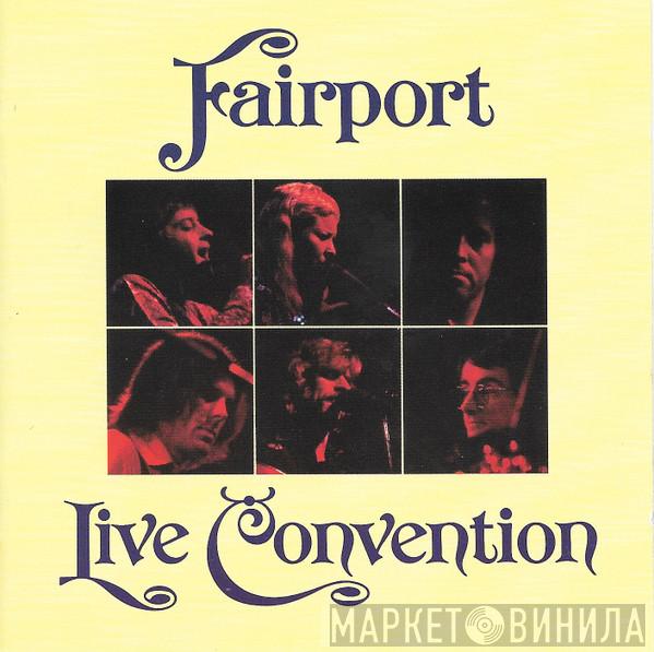 Fairport Convention - Fairport Live Convention