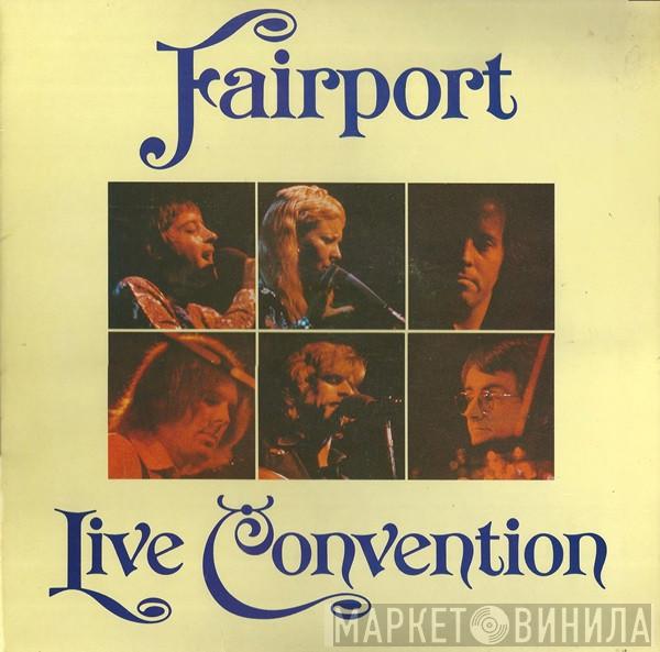 Fairport Convention - Fairport Live Convention