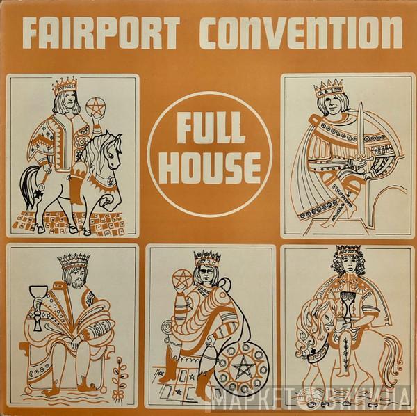 Fairport Convention - Full House