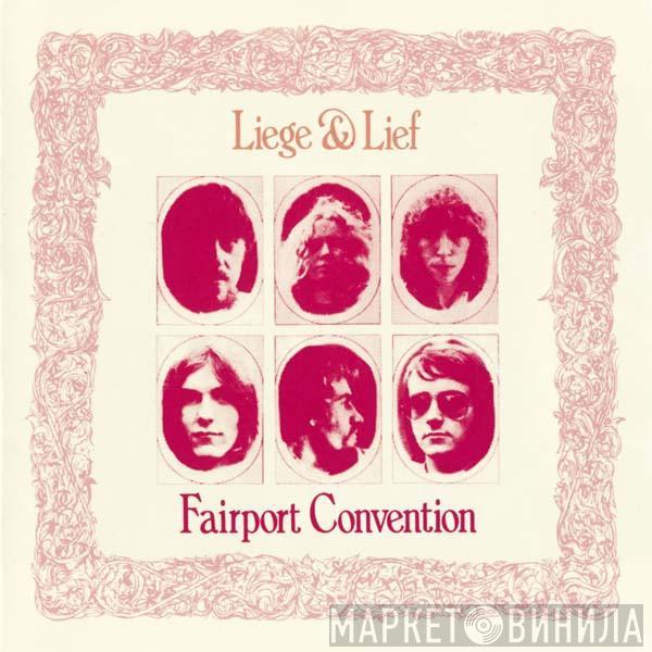 Fairport Convention - Liege & Lief