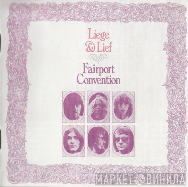 Fairport Convention - Liege & Lief