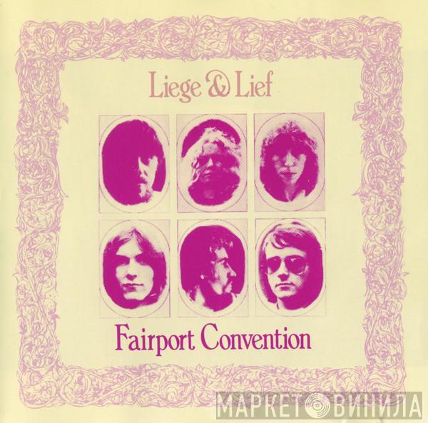 Fairport Convention - Liege & Lief