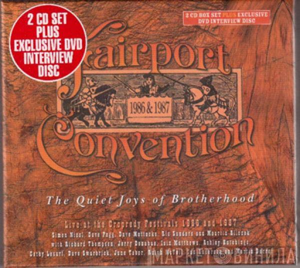 Fairport Convention - The Quiet Joys Of Brotherhood (Live At The Cropredy Festivals 1986 And 1987)