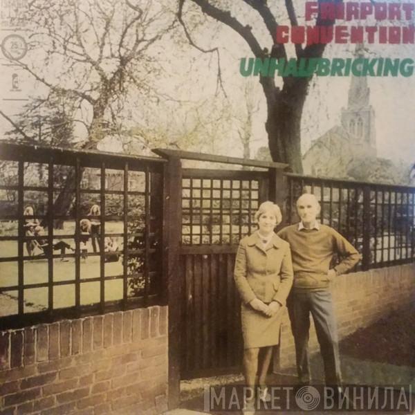  Fairport Convention  - Unhalfbricking