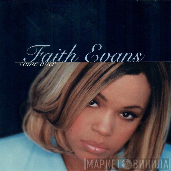  Faith Evans  - Come Over