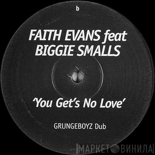 Faith Evans - You Gets No Love (Grungeboyz Remixes)