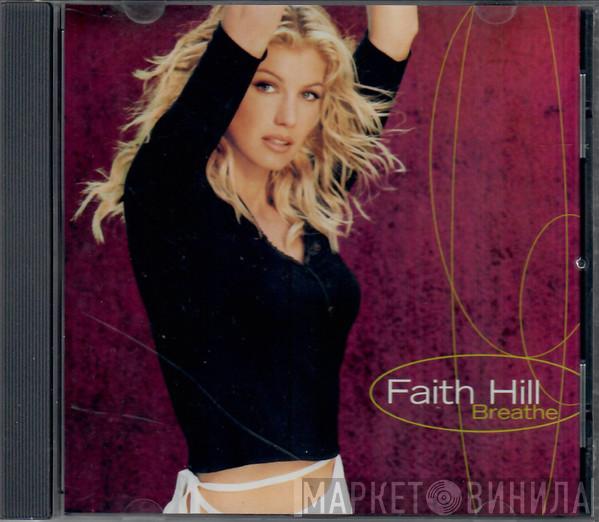  Faith Hill  - Breathe