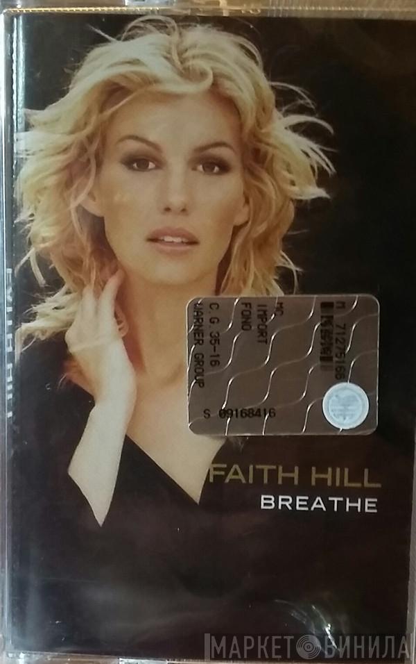  Faith Hill  - Breathe