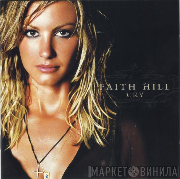 Faith Hill - Cry
