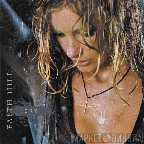  Faith Hill  - Cry