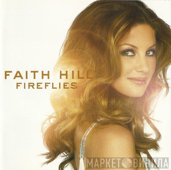 Faith Hill - Fireflies