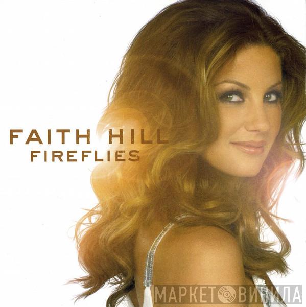  Faith Hill  - Fireflies