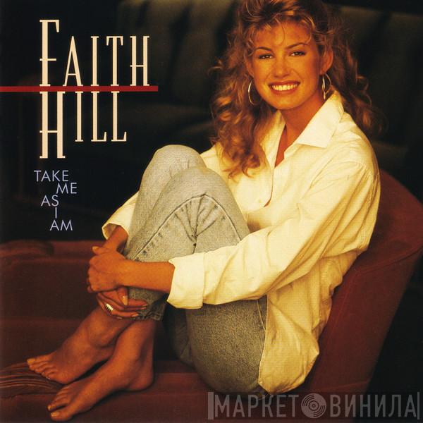  Faith Hill  - Take Me As I Am