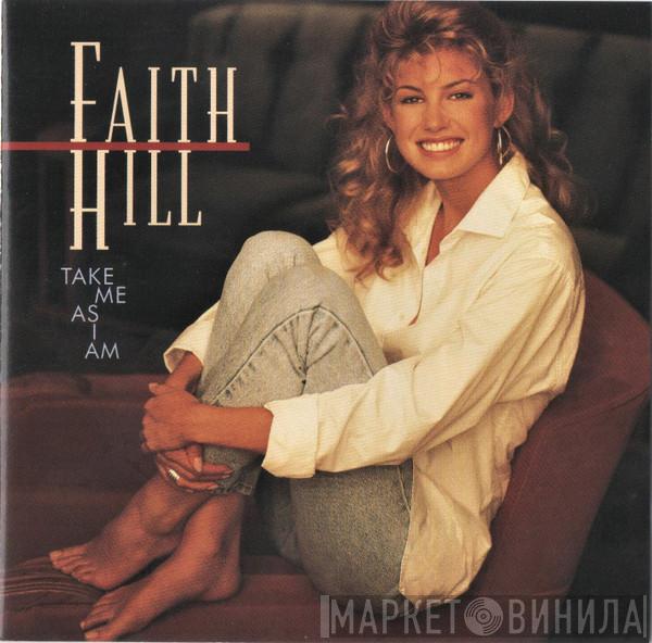  Faith Hill  - Take Me As I Am