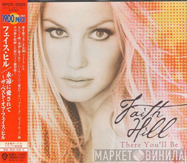  Faith Hill  - There You'll Be