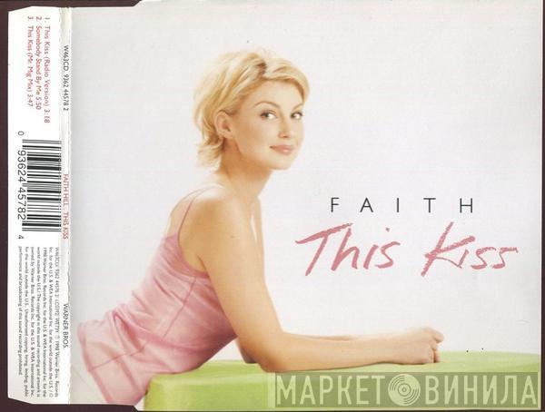 Faith Hill - This Kiss