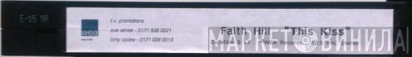  Faith Hill  - This Kiss