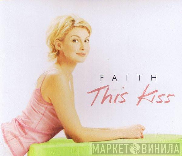 Faith Hill - This Kiss