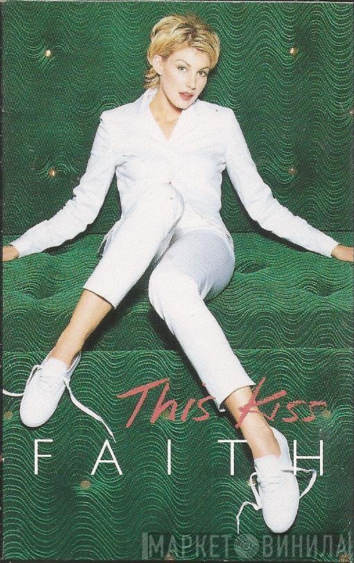  Faith Hill  - This Kiss
