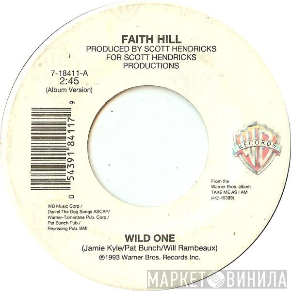  Faith Hill  - Wild One