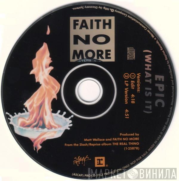  Faith No More  - Epic (What Is It)