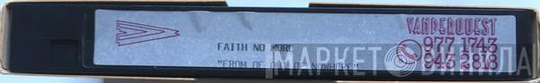 Faith No More - From Out Of Nowhere