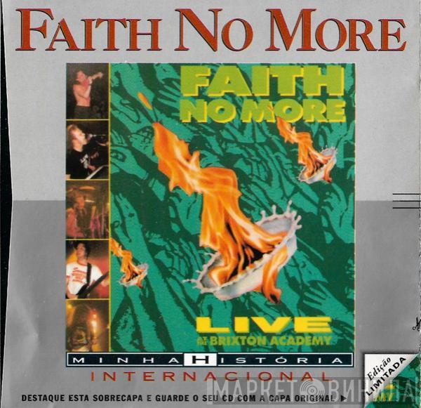  Faith No More  - Live At The Brixton Academy