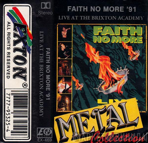  Faith No More  - Live At The Brixton Academy