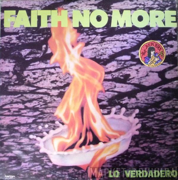  Faith No More  - Lo Verdadero