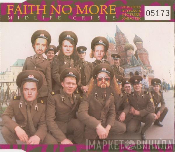  Faith No More  - Midlife Crisis