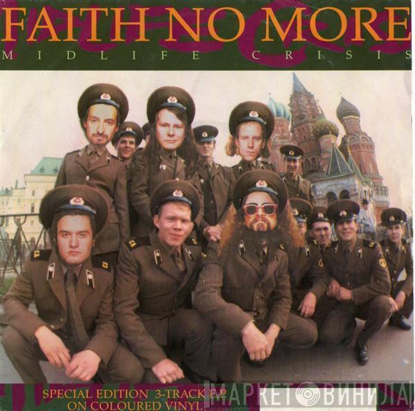  Faith No More  - Midlife Crisis