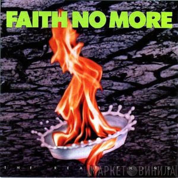  Faith No More  - The Real Thing