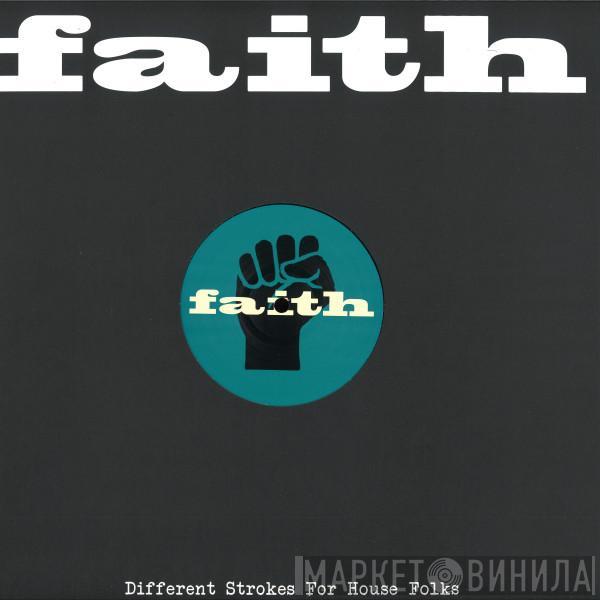  - Faith Presents Ain't That A Groove Volume Two
