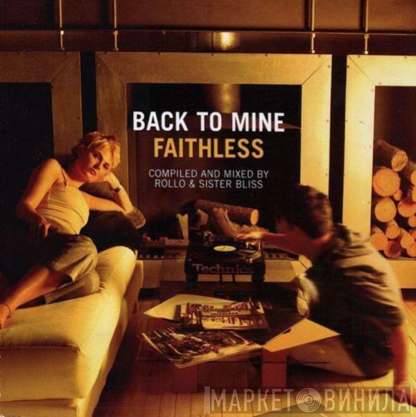 Faithless - Back To Mine