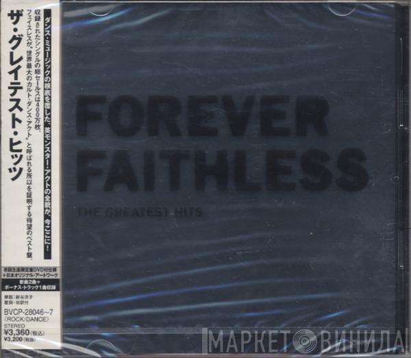  Faithless  - Forever Faithless (The Greatest Hits)