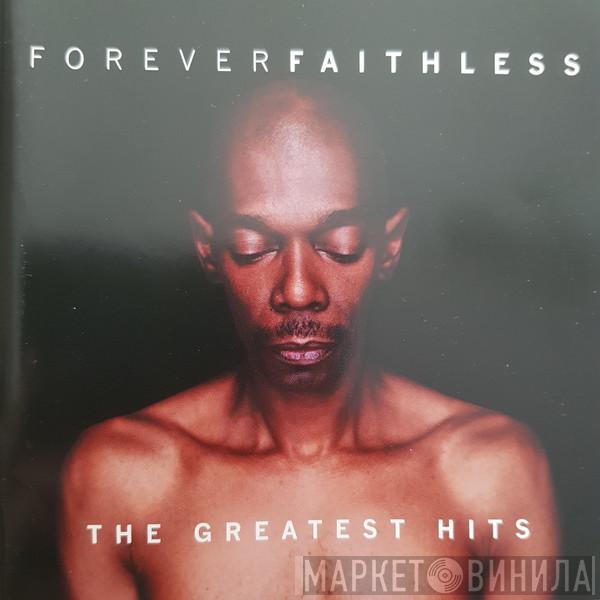 Faithless - Forever Faithless (The Greatest Hits)