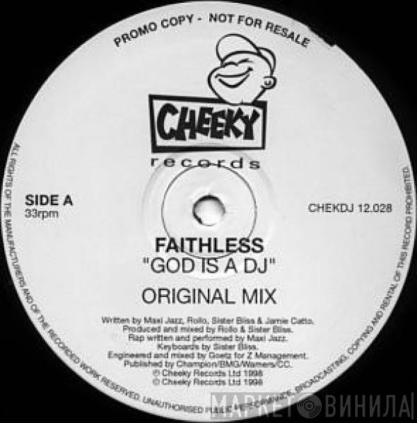  Faithless  - God Is A DJ