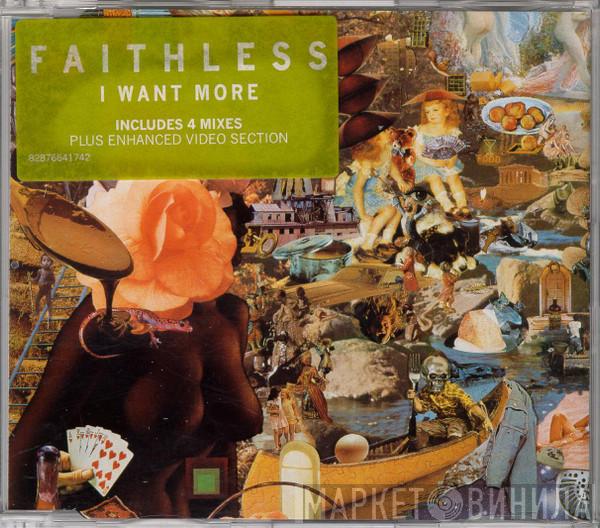 Faithless - I Want More