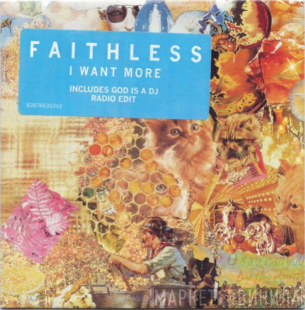 Faithless - I Want More