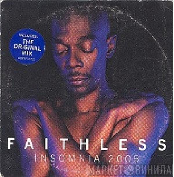  Faithless  - Insomnia 2005