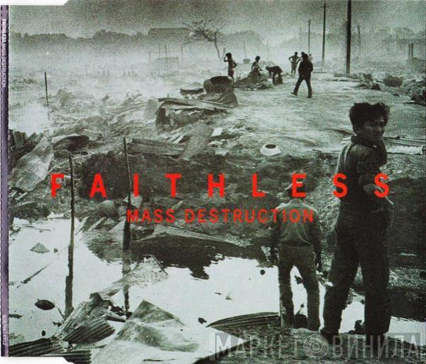 Faithless - Mass Destruction