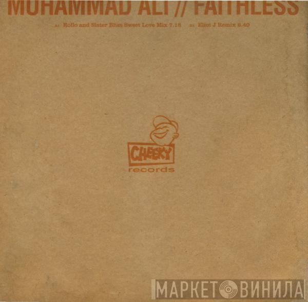 Faithless - Muhammad Ali