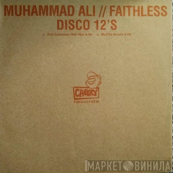 Faithless - Muhammad Ali