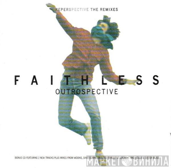  Faithless  - Outrospective Reperspective The Remixes