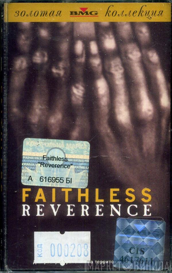  Faithless  - Reverence
