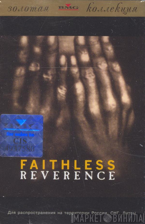  Faithless  - Reverence